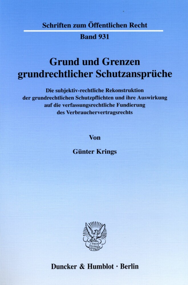 Grund und Grenzen grundrechtlicher Schutzansprüche. main product photo
