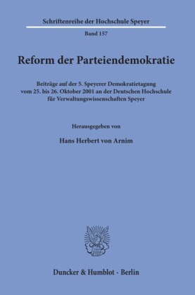 Reform der Parteiendemokratie.
