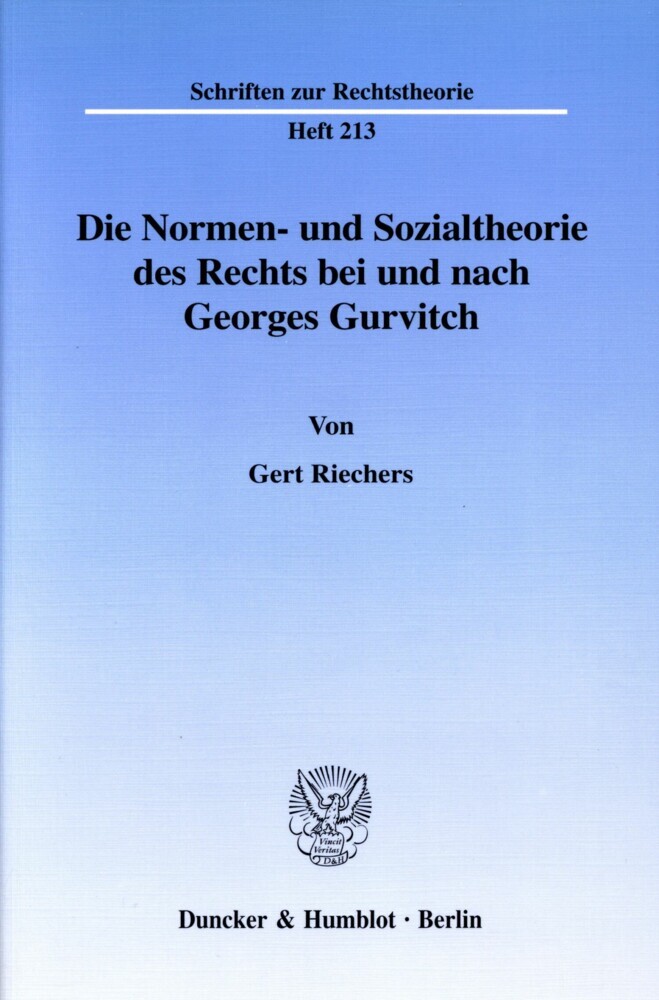Die Normen- und Sozialtheorie des Rechts bei und nach Georges Gurvitch. main product photo