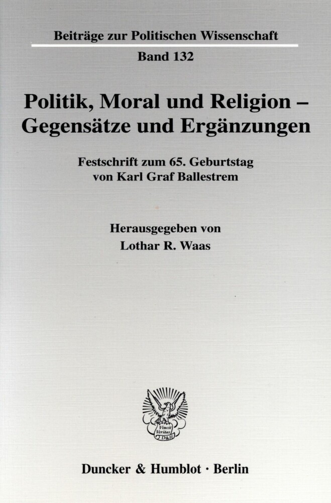 Politik, Moral und Religion - Gegensätze und Ergänzungen. main product photo