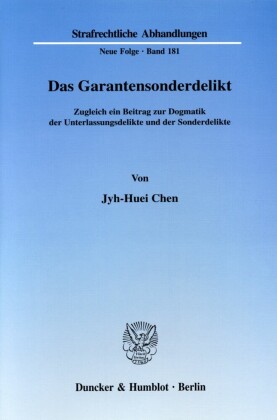 Das Garantensonderdelikt.