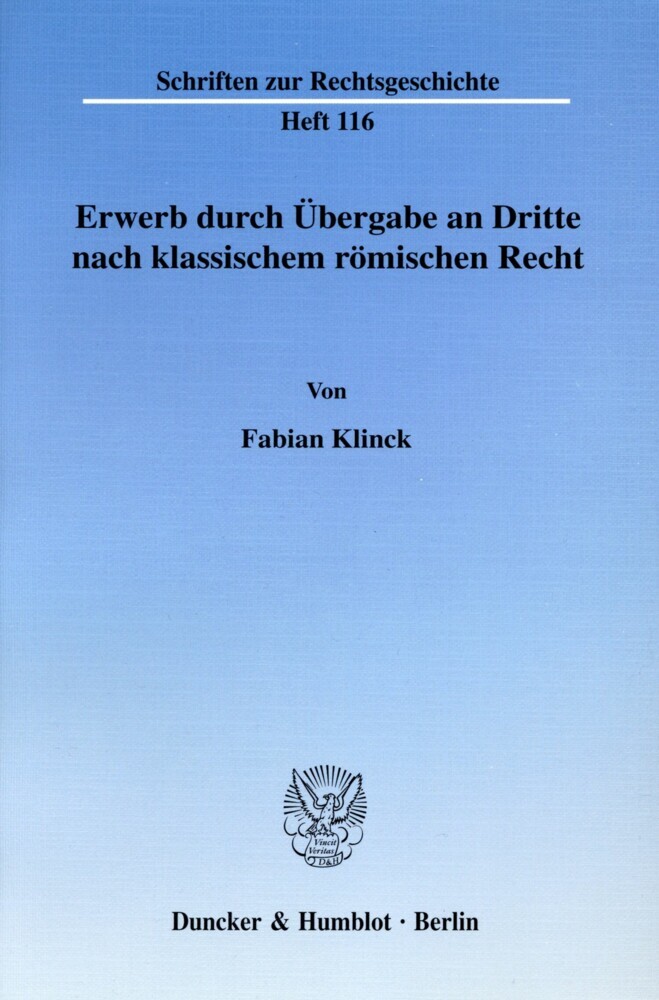 Erwerb durch Übergabe an Dritte nach klassischem römischen Recht. main product photo