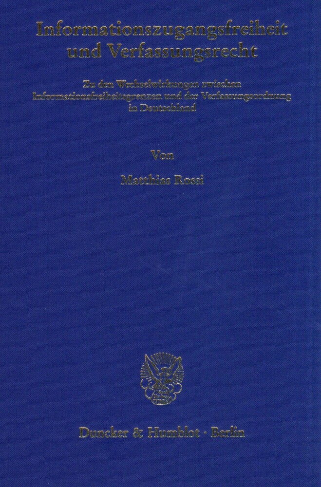 Informationszugangsfreiheit und Verfassungsrecht. main product photo