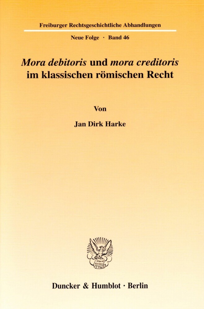 "Mora debitoris" und "mora creditoris" im klassischen römischen Recht. main product photo