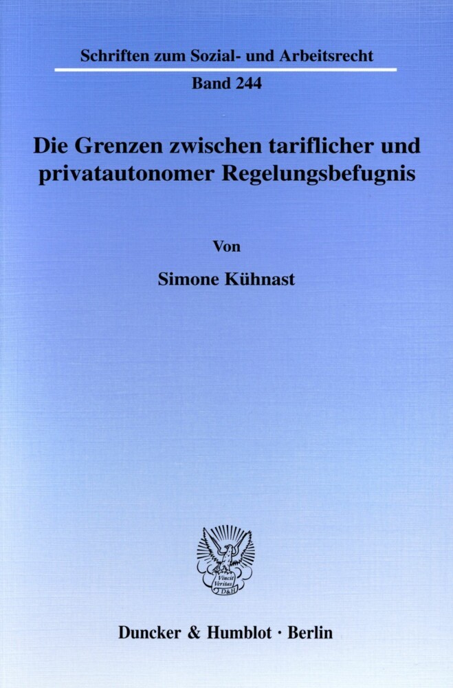 Die Grenzen zwischen tariflicher und privatautonomer Regelungsbefugnis. main product photo