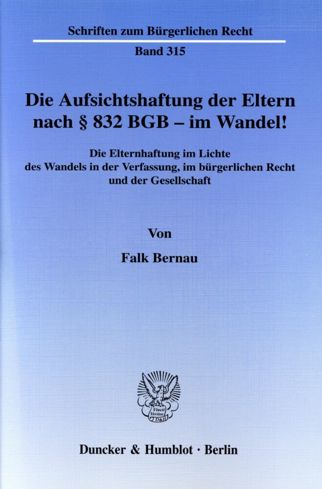 Die Aufsichtshaftung der Eltern nach § 832 BGB - im Wandel! main product photo