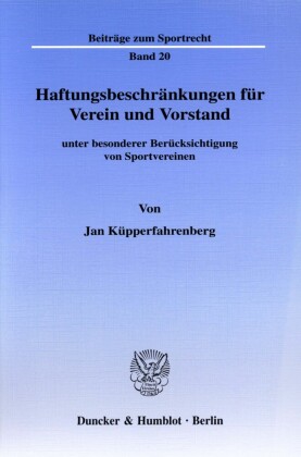 Haftungsbeschränkungen für Verein und Vorstand