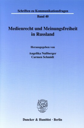 Medienrecht und Meinungsfreiheit in Russland.