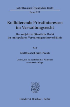 Kollidierende Privatinteressen im Verwaltungsrecht.