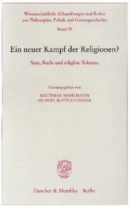 Ein neuer Kampf der Religionen?