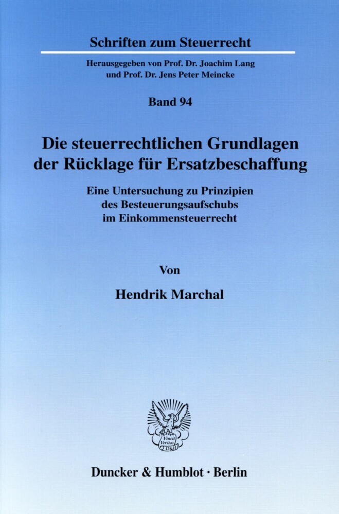 Die steuerrechtlichen Grundlagen der Rücklage für Ersatzbeschaffung. main product photo