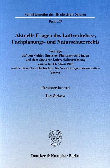 Aktuelle Fragen des Luftverkehrs-, Fachplanungs- und Naturschutzrechts. main product photo