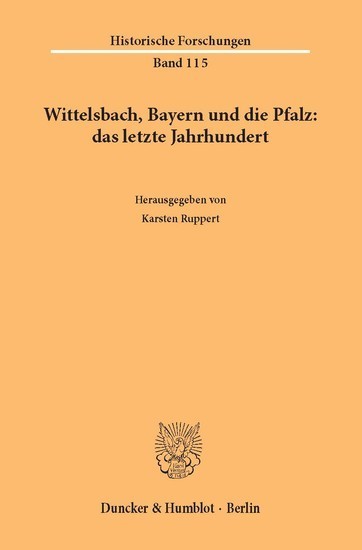 Wittelsbach, Bayern und die Pfalz: das letzte Jahrhundert. main product photo