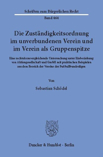 Die Zuständigkeitsordnung im unverbundenen Verein und im Verein als Gruppenspitze. main product photo