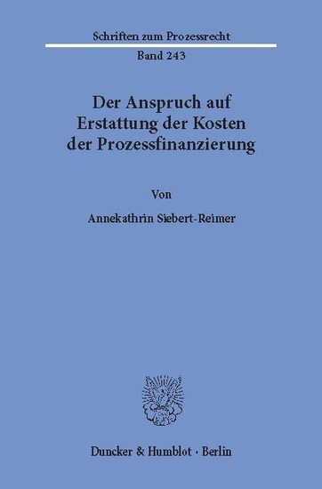 Der Anspruch auf Erstattung der Kosten der Prozessfinanzierung. main product photo