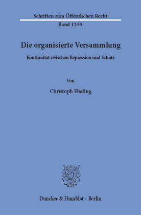 Die organisierte Versammlung.
