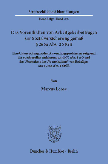 Das Vorenthalten von Arbeitgeberbeiträgen zur Sozialversicherung gemäß 266a Abs. 2 StGB. main product photo