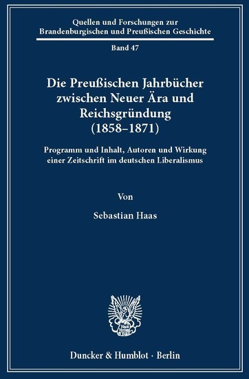 Die Preußischen Jahrbücher zwischen Neuer Ära und Reichsgründung (1858-1871). main product photo