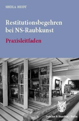 Restitutionsbegehren bei NS-Raubkunst.