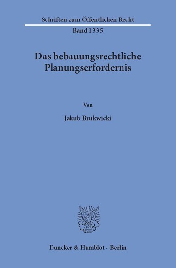 Das bebauungsrechtliche Planungserfordernis. main product photo