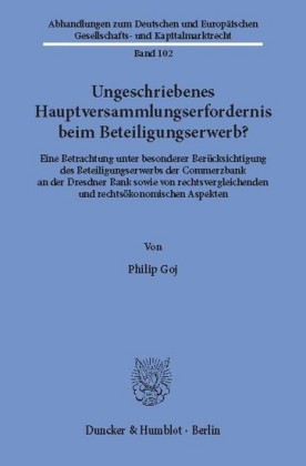 Ungeschriebenes Hauptversammlungserfordernis beim Beteiligungserwerb?