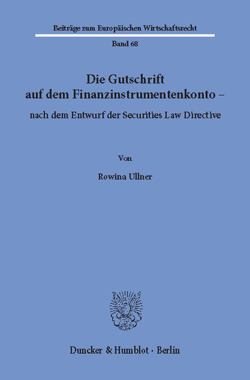 Die Gutschrift auf dem Finanzinstrumentenkonto - nach dem Entwurf der Securities Law Directive. main product photo