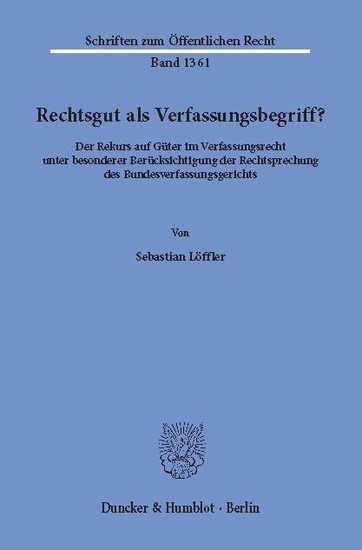 Rechtsgut als Verfassungsbegriff? main product photo