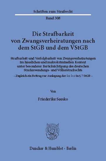 Die Strafbarkeit von Zwangsverheiratungen nach dem StGB und dem VStGB. main product photo