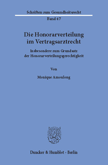 Die Honorarverteilung im Vertragsarztrecht. main product photo