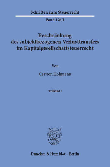 Beschränkung des subjektbezogenen Verlusttransfers im Kapitalgesellschaftsteuerrecht. main product photo