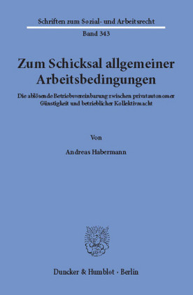 Zum Schicksal allgemeiner Arbeitsbedingungen.