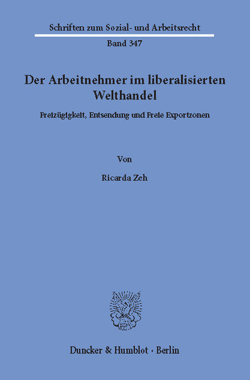 Der Arbeitnehmer im liberalisierten Welthandel. main product photo