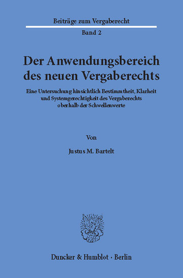 Der Anwendungsbereich des neuen Vergaberechts. main product photo