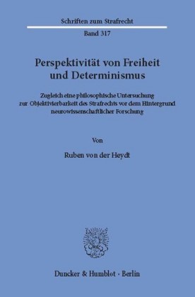 Perspektivität von Freiheit und Determinismus.