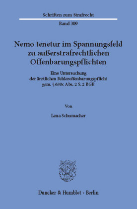Nemo tenetur im Spannungsfeld zu außerstrafrechtlichen Offenbarungspflichten.