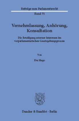 Vernehmlassung, Anhörung, Konsultation.