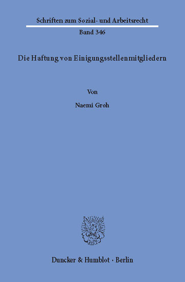 Die Haftung von Einigungsstellenmitgliedern. main product photo