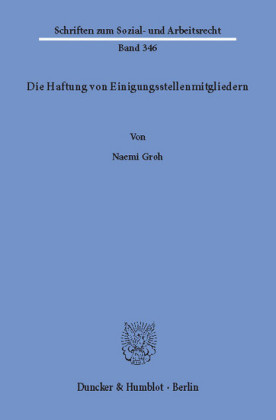 Die Haftung von Einigungsstellenmitgliedern.