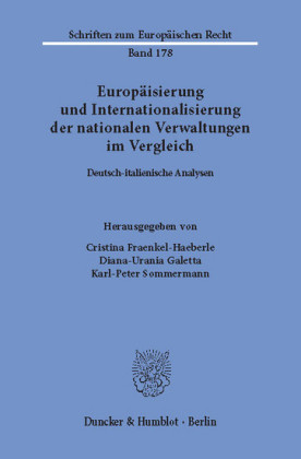 Europäisierung und Internationalisierung der nationalen Verwaltungen im Vergleich.
