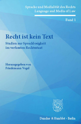 Recht ist kein Text.