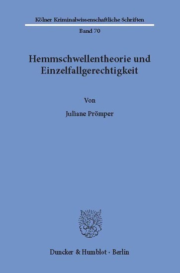 Hemmschwellentheorie und Einzelfallgerechtigkeit. main product photo