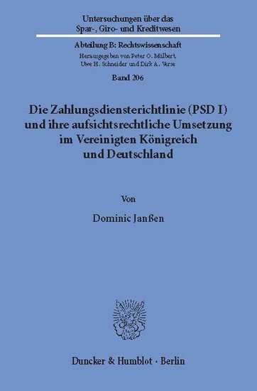 Die Zahlungsdiensterichtlinie (PSD I) und ihre aufsichtsrechtliche Umsetzung im Vereinigten Königreich und Deutschland. main product photo
