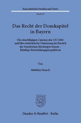 Das Recht der Domkapitel in Bayern.