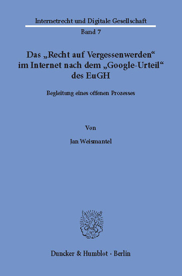 Das "Recht auf Vergessenwerden" im Internet nach dem "Google-Urteil" des EuGH. main product photo