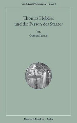 Thomas Hobbes und die Person des Staates.