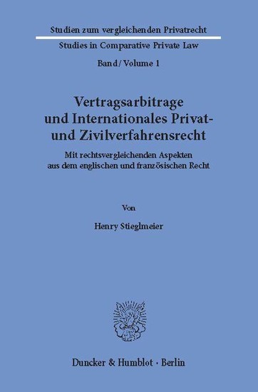 Vertragsarbitrage und Internationales Privat- und Zivilverfahrensrecht. main product photo