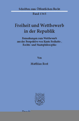 Freiheit und Wettbewerb in der Republik.