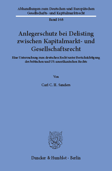 Anlegerschutz bei Delisting zwischen Kapitalmarkt- und Gesellschaftsrecht. main product photo