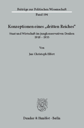 Konzeptionen eines "dritten Reiches".