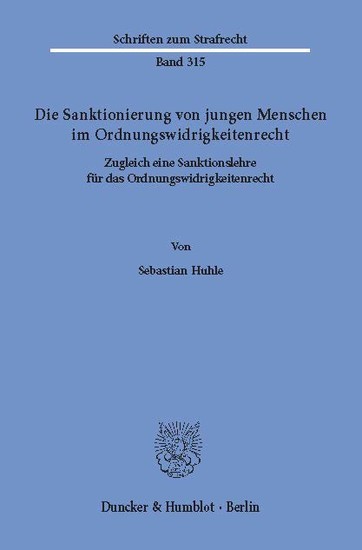 Die Sanktionierung von jungen Menschen im Ordnungswidrigkeitenrecht. main product photo